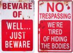 Chic Retro Halloween Metal Sign - "No Trespassing: We're Tired of Hiding the Bodies!" Perfect for Spooky Decor! - Image 8